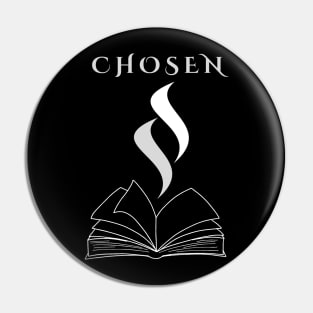 Chosen Flame Pin