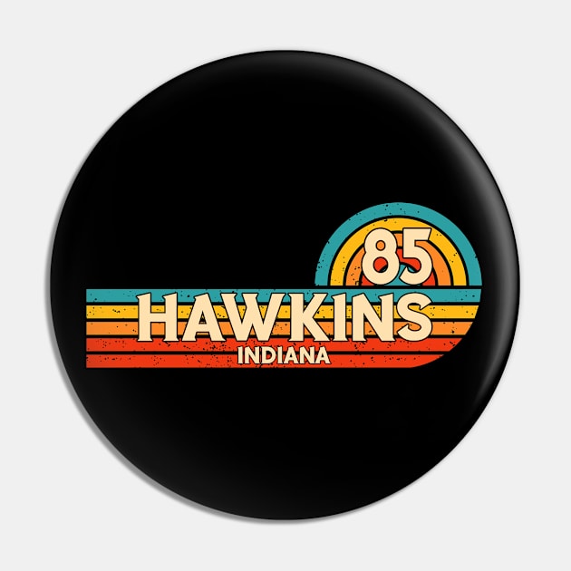 Hawkins Indiana 85 Retro Vintage Pin by PorcupineTees