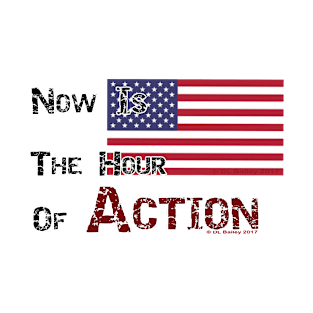 Now Is The Hour of Action T-Shirt