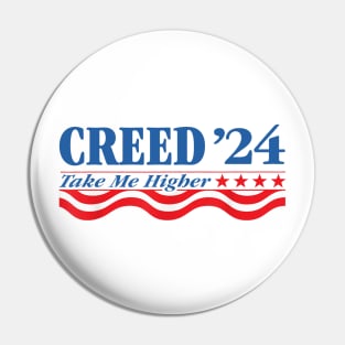 Creed '24 Take Me Higher Funny Creed 24 Pin