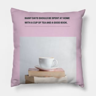 Rainy days Pillow