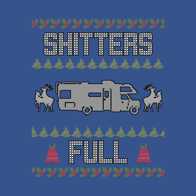 Discover Shitters Full Funny Ugly Christmas Sweater - Christmas - T-Shirt