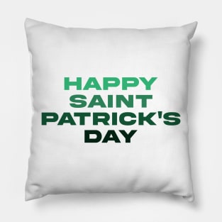 SAINT PATRICKS DAY font green! Pillow
