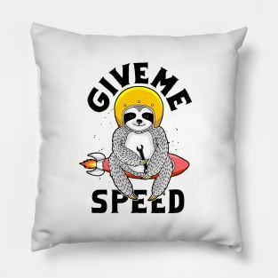 give me speed god Pillow