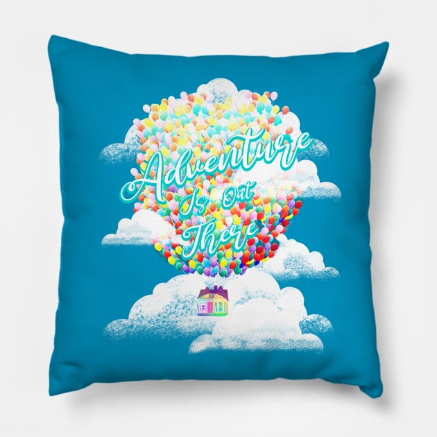 Adventure is out there! Pillow by moonsia