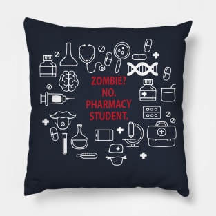 Zombie pharmacy student - pharmacy student gift, pharmacist, pharmacist to be, pharmacy school Pillow