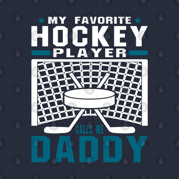 My Favorite Hockey Player Daddy Blue White Text by JaussZ