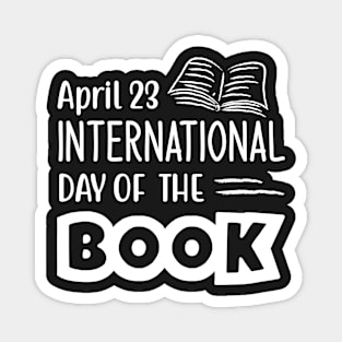 World International Book Day for Book Lovers Library Reading Magnet