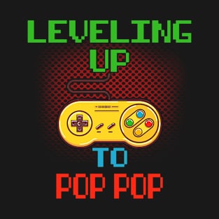 Promoted To Pop Pop T-Shirt Unlocked Gamer Leveling Up T-Shirt