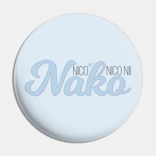 Nico Nico Nako Pin