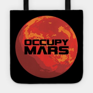 Occupy Mars Space Nerd and Science Geek Explorer Design Tote