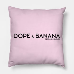 Dope & Banana Pillow