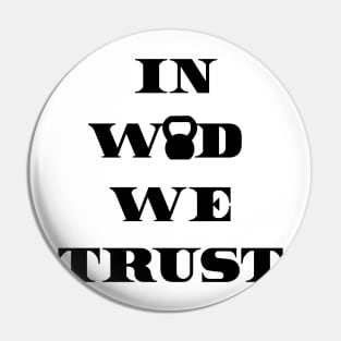 IN WOD WE TRUST - Black Writing Pin