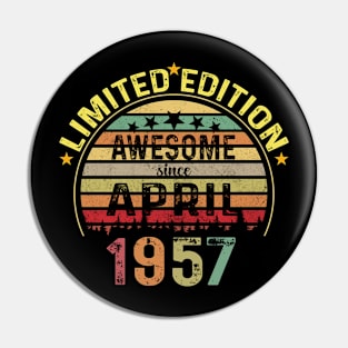 Vintage Born in April 1957 67 Years Old 67th Birthday Gift Men Women Pin