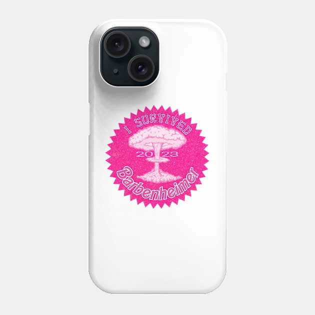 Survived barbenheimer 2023 Phone Case by LopGraphiX
