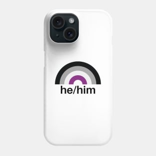 He/Him Pronouns Asexual Rainbow Phone Case