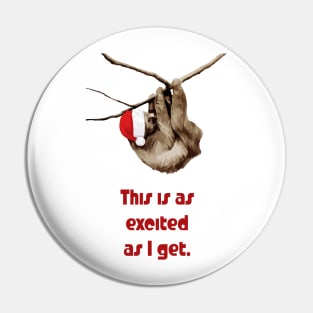 Excited Christmas Sloth Pin