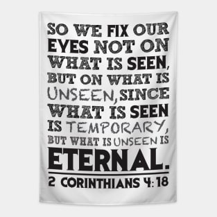 2 Corinthians 4:18 Tapestry