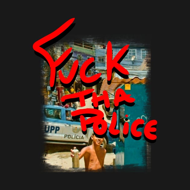 F* THE POLICE by Diyutaka