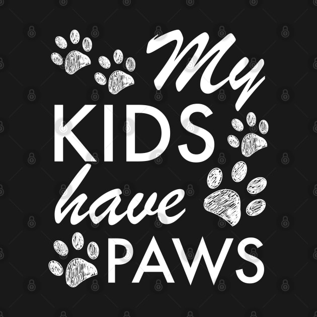 My kids have paws text by GULSENGUNEL