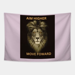 Aim higher move forward Tapestry