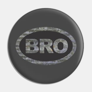 BRO T Shirt Pin