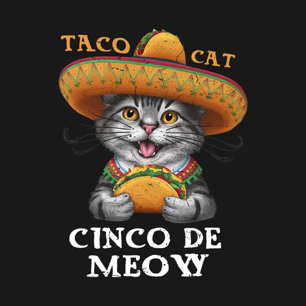 Cinco De Meow Funny Cat De mayo Fiesta  Taco Cat by CoolFuture