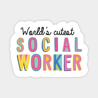 Social Worker Gifts | World's cutest Social Worker Magnet