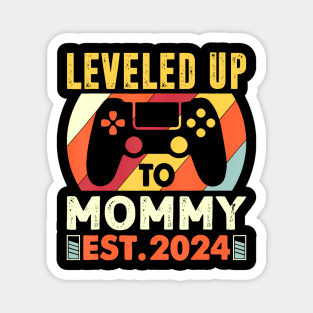 Soon To Be Mom 2024 I Leveled Up To Mommy 2024 Magnet