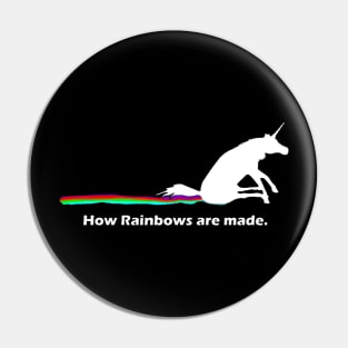 How Rainbows Are Made Unicorn Pin