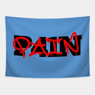 PAIN // Mental health. Minimalistic graffiti tag text Tapestry