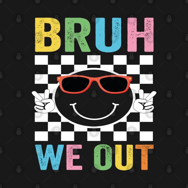 Bruh We Out I'm Leaving End School Retro Rainbow Sunglasses by Wanderlust Creations