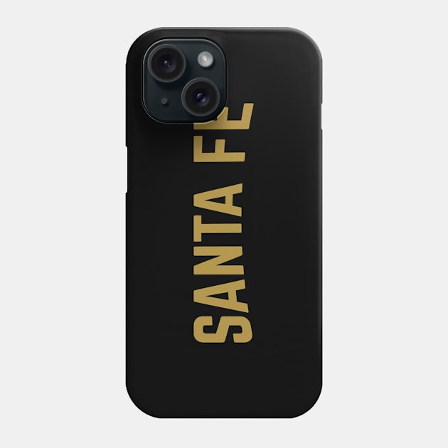 Santa Fe City Typography Phone Case by calebfaires