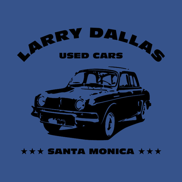 Larry Dallas Used Cars - Threes Company - T-Shirt