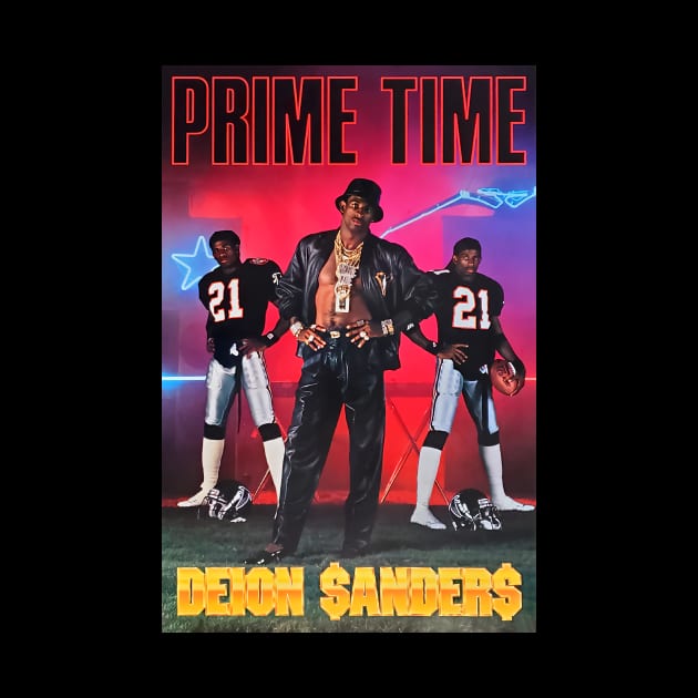 Deion Sanders - Prime Time Its Reals by ngaritsuket