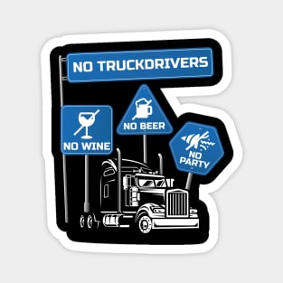 Funny Trucker Truck Driver Big Rig Semi 18 Wheeler Trucking Magnet