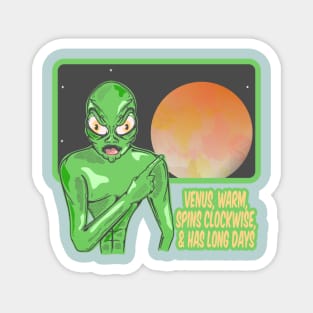 VENUS FUNNY ALIEN Magnet