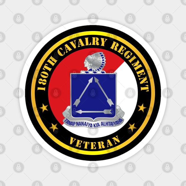 180th Cavalry Regiment Veteran - Red - White X 300 Magnet by twix123844