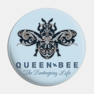 Queen Bee The Beekeeping Life for Beekeepers Pin