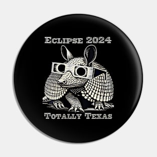 Wos Total Solar Eclipse 2024 Totally Texas Pin