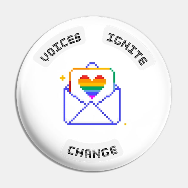 Voices Ignite Change: Pride Edition Pin by PixelwearStore