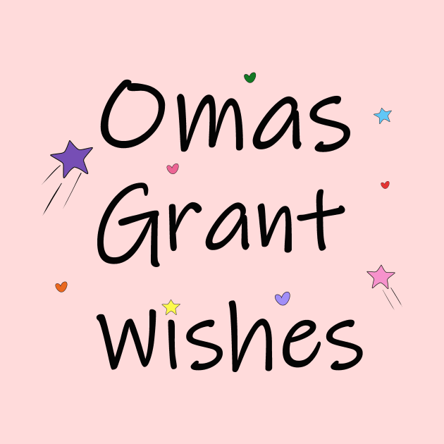 Omas Grant Wishes by PandLCreations