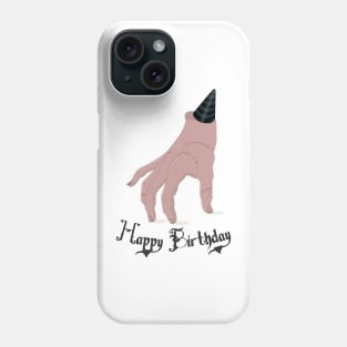 The Thing wishes you Happy birthday Phone Case