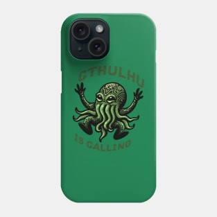 Cthulhu is calling Phone Case
