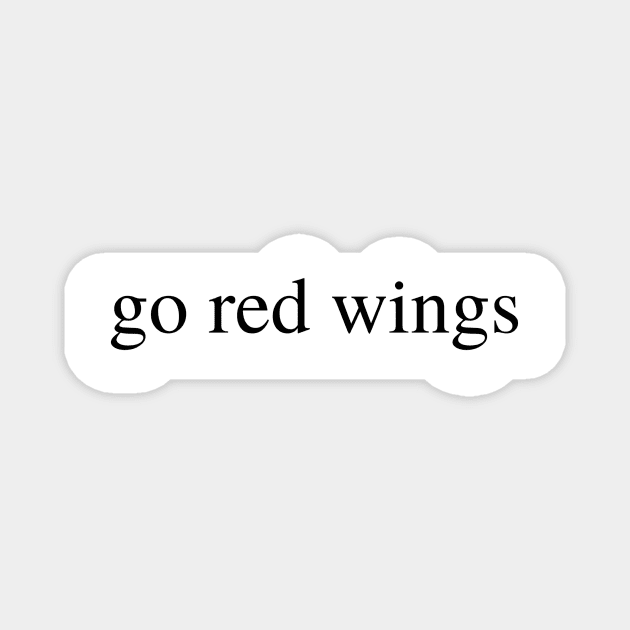 go red wings Magnet by delborg