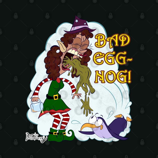 Bad Eggnog! by D.J. Berry