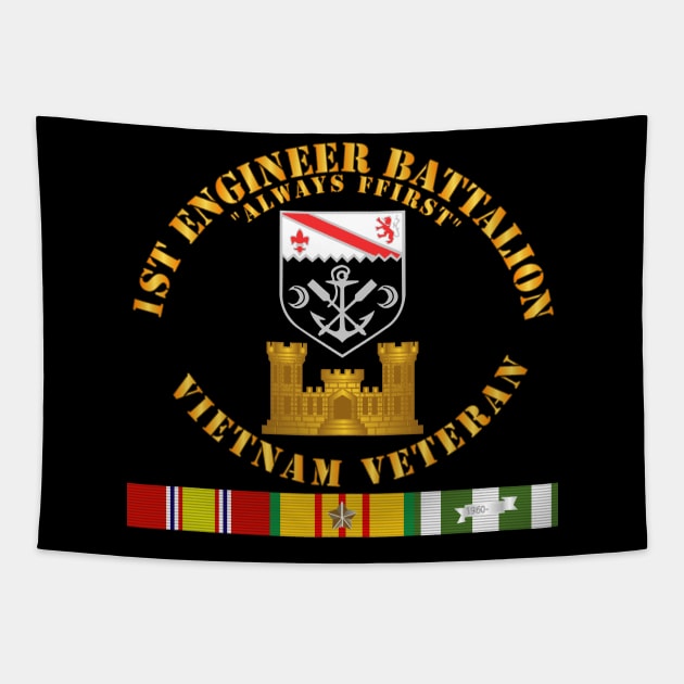 1st Engineer Battalion - Always First - Vietnam Vet w Branch w VN SVC Tapestry by twix123844