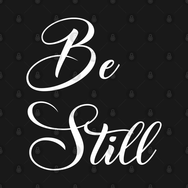 Be Still by cbpublic