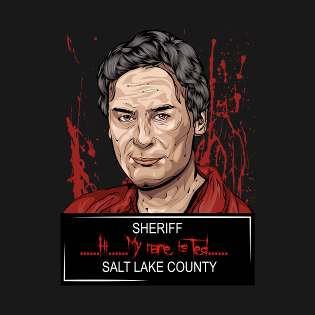 Disover Ted Bundy T-Shirt - Serial Killer - T-Shirt