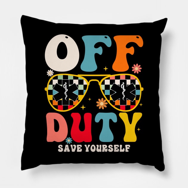 Off Duty Save Yourself Pillow by CikoChalk